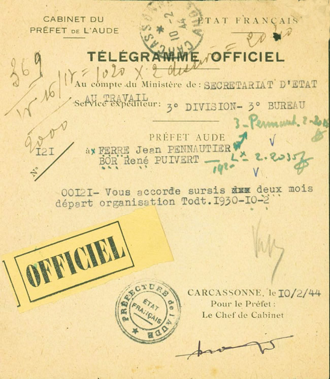 Télégramme officiel accordant un sursis pour départ pour l'organisation TODT